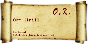Ohr Kirill névjegykártya